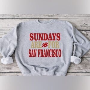 Sundays Are For San Francisco Crewneck